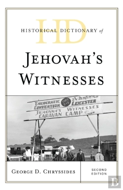 Bertrand.pt - Historical Dictionary Of Jehovah'S Witnesses
