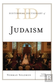 Historical Dictionary Of Judaism
