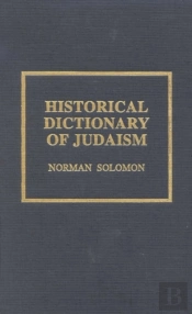 Historical Dictionary Of Judaism