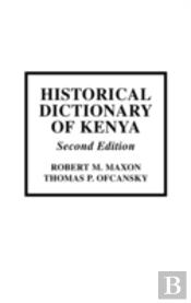 Historical Dictionary Of Kenya