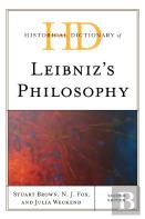 Historical Dictionary Of Leibniz'S Philosophy
