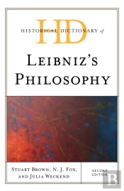 Historical Dictionary Of Leibniz'S Philosophy