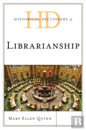 Historical Dictionary Of Librarianship