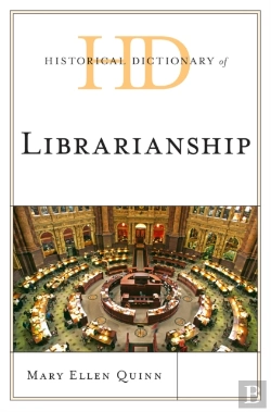 Bertrand.pt - Historical Dictionary Of Librarianship
