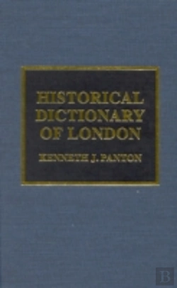 Bertrand.pt - Historical Dictionary Of London