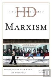 Historical Dictionary Of Marxism