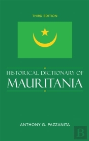 Historical Dictionary Of Mauritania