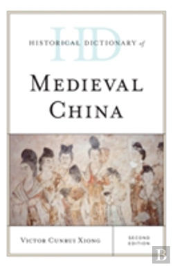 Bertrand.pt - Historical Dictionary Of Medieval China