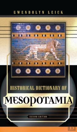 Bertrand.pt - Historical Dictionary Of Mesopotamia