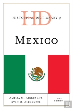 Bertrand.pt - Historical Dictionary Of Mexico