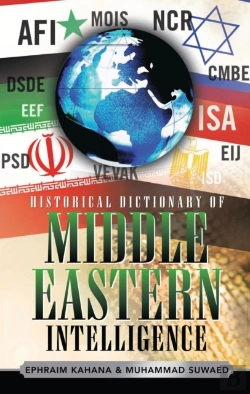 Bertrand.pt - Historical Dictionary Of Middle Eastern Intelligence