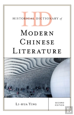 Bertrand.pt - Historical Dictionary Of Modern Chinese Literature