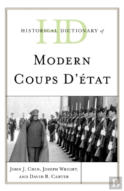 Bertrand.pt - Historical Dictionary Of Modern Coups D'Etat
