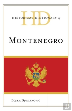 Bertrand.pt - Historical Dictionary Of Montenegro