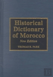 Historical Dictionary Of Morocco