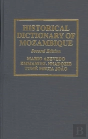 Historical Dictionary Of Mozambique
