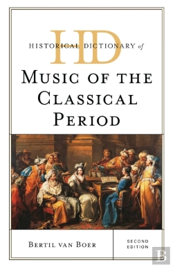 Bertrand.pt - Historical Dictionary Of Music Of The Classical Period