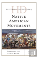 Historical Dictionary Of Native American Movements