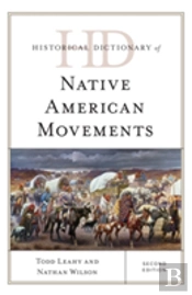 Historical Dictionary Of Native American Movements