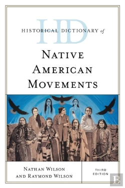 Bertrand.pt - Historical Dictionary Of Native American Movements