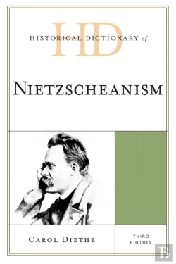 Bertrand.pt - Historical Dictionary Of Nietzscheanism