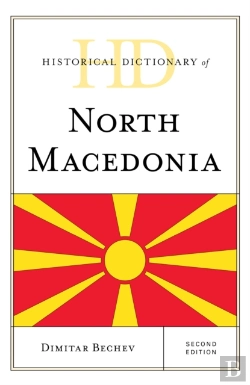Bertrand.pt - Historical Dictionary Of North Macedonia