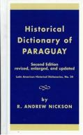 Historical Dictionary Of Paraguay