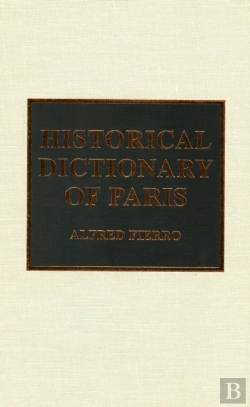 Bertrand.pt - Historical Dictionary Of Paris
