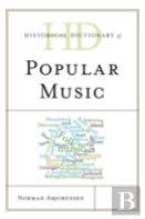 Historical Dictionary Of Popular Music