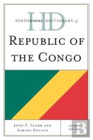 Historical Dictionary Of Republic Of The Congo