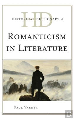 Bertrand.pt - Historical Dictionary Of Romanticism In Literature