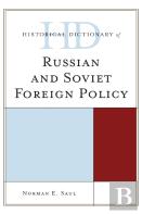 Historical Dictionary Of Russian And Soviet Foreign Policy