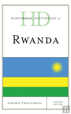 Bertrand.pt - Historical Dictionary Of Rwanda