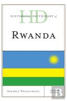 Historical Dictionary Of Rwanda