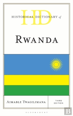 Bertrand.pt - Historical Dictionary Of Rwanda