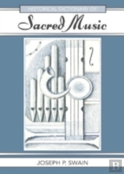 Bertrand.pt - Historical Dictionary Of Sacred Music