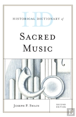 Bertrand.pt - Historical Dictionary Of Sacred Music