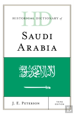 Bertrand.pt - Historical Dictionary Of Saudi Arabia