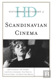 Historical Dictionary Of Scandinavian Cinema