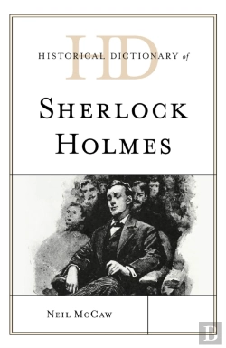 Bertrand.pt - Historical Dictionary Of Sherlock Holmes