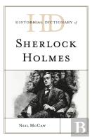 Historical Dictionary Of Sherlock Holmes