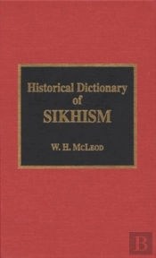 Historical Dictionary Of Sikhism