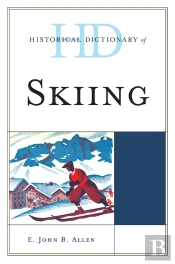 Historical Dictionary Of Skiing
