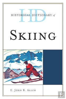 Bertrand.pt - Historical Dictionary Of Skiing