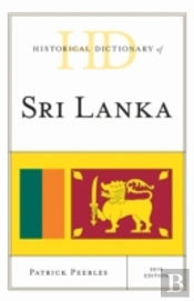 Historical Dictionary Of Sri Lanka