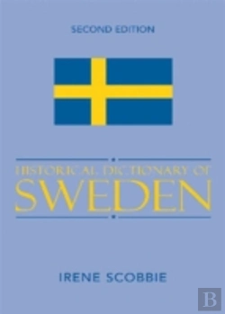 Bertrand.pt - Historical Dictionary Of Sweden