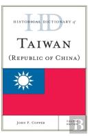 Historical Dictionary Of Taiwan (Republic Of China)
