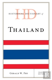 Historical Dictionary Of Thailand