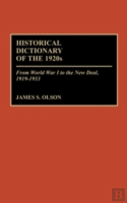 Bertrand.pt - Historical Dictionary Of The 1920s