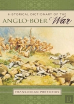 Bertrand.pt - Historical Dictionary Of The Anglo-Boer War